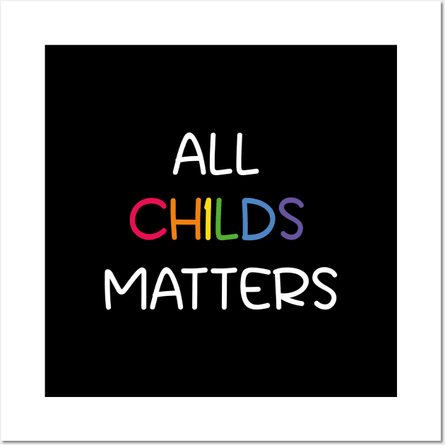 All Childs Matters Wall Art by Coolthings